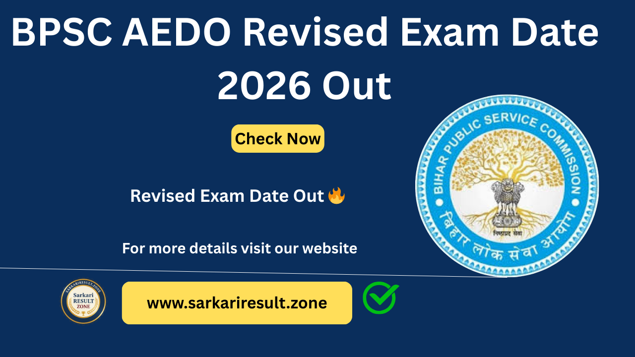 BPSC AEDO Revised Exam Date 2026