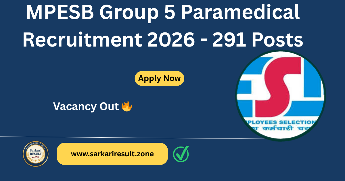 MPESB Group 5 Paramedical Recruitment 2026 - 291 Posts