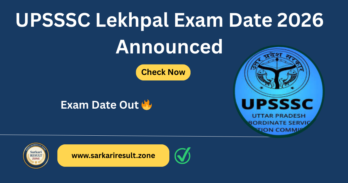 UPSSSC Lekhpal Exam Date 2026 Announced check