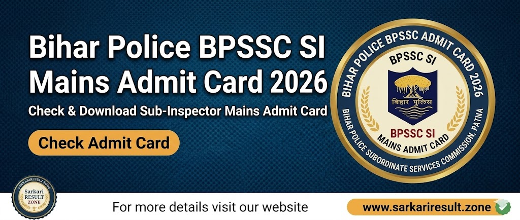 Bihar Police BPSSC SI Mains Admit Card 2026