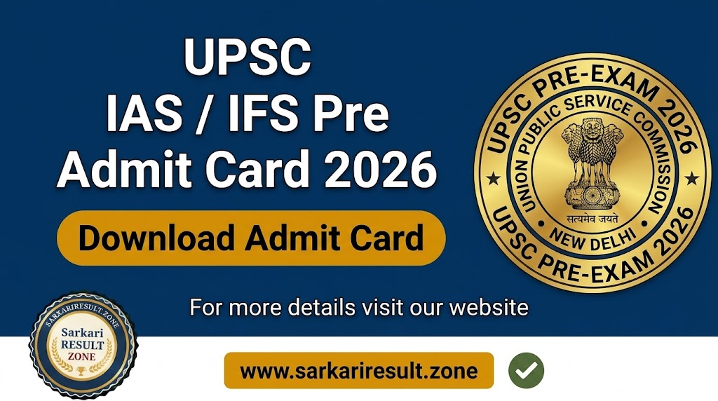 UPSC IAS / IFS Pre Admit Card 2026