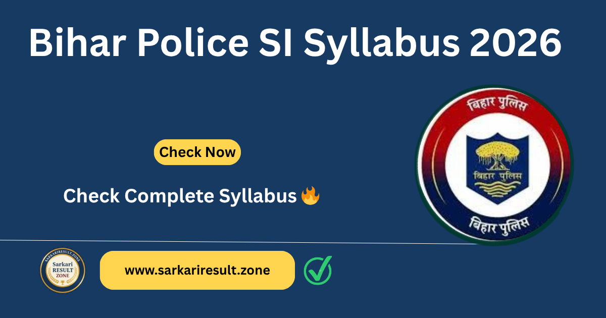 Bihar Police SI Syllabus & Exam Pattern 2026