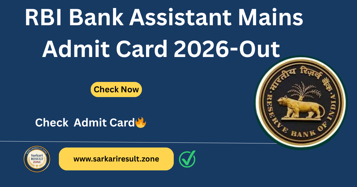 RBI Bank Assistant Mains Admit Card 2026