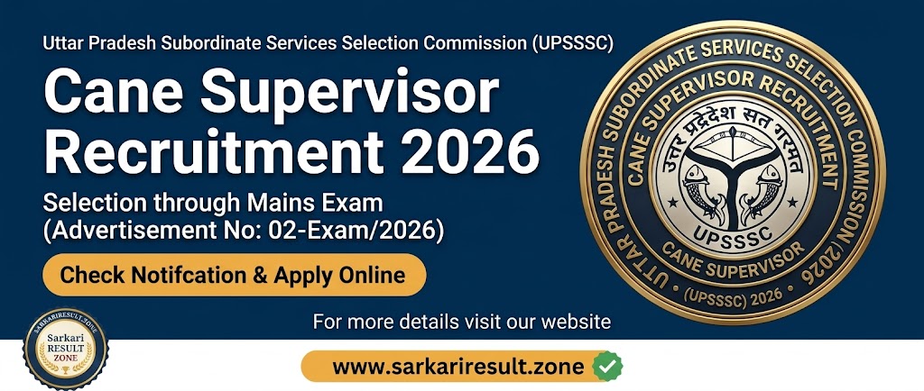 UPSSSC Cane Supervisor Recruitment 2026