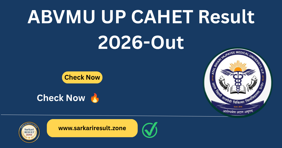 ABVMU UP CAHET Result 2026 Out
