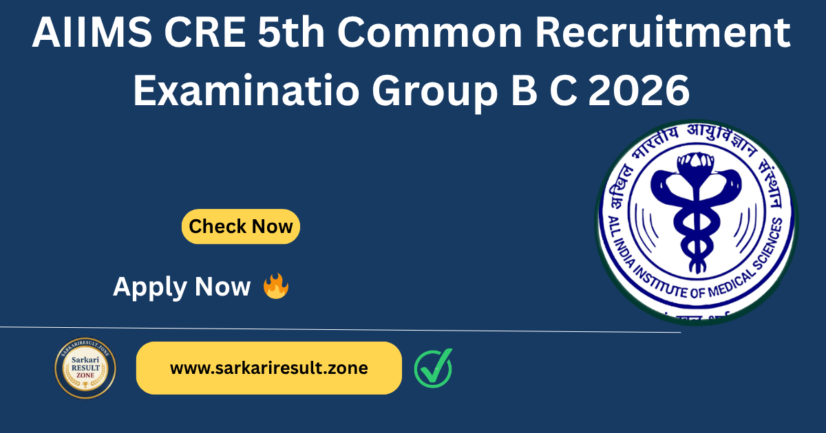 AIIMS CRE 5 Recruitment 2026