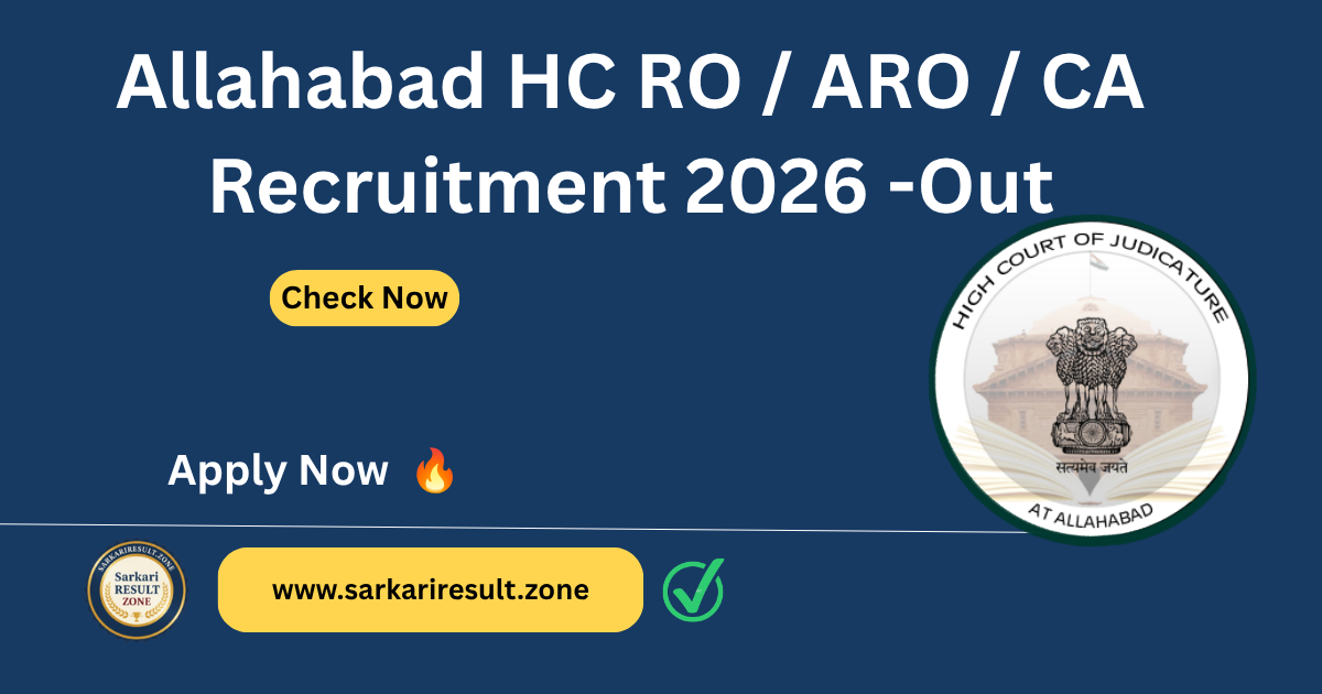 Allahabad High Court RO / ARO / CA Recruitment 2026 Out