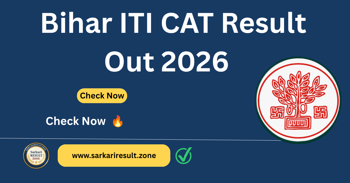 Bihar ITI CAT Result Out 2026
