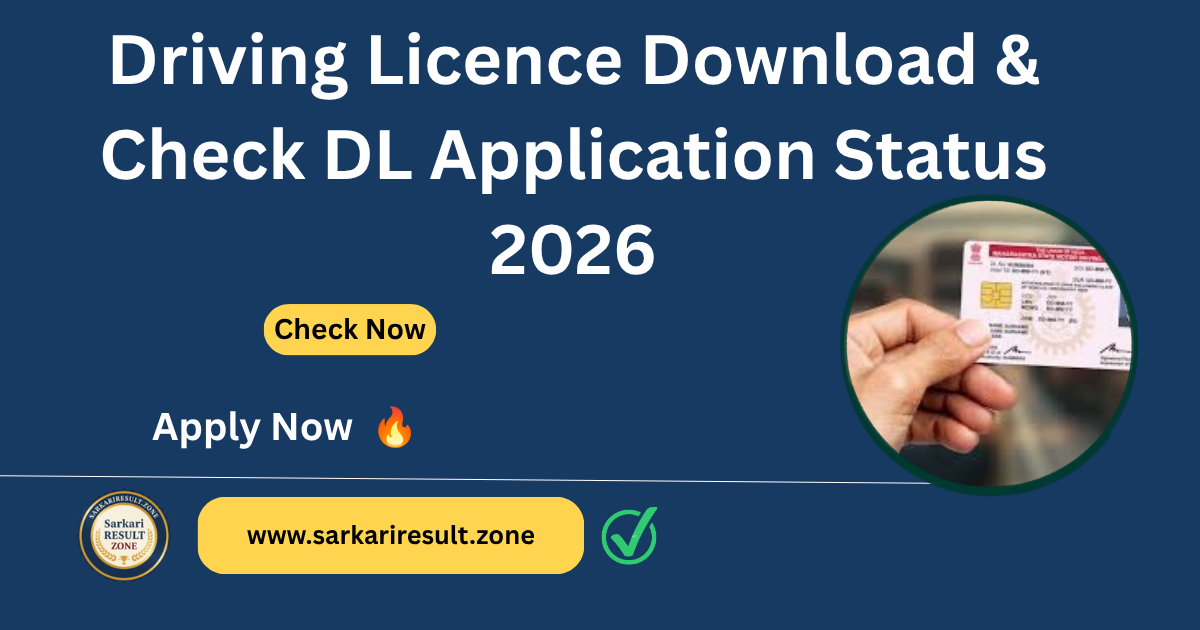 Driving Licence Download & Check DL Application Status 2026