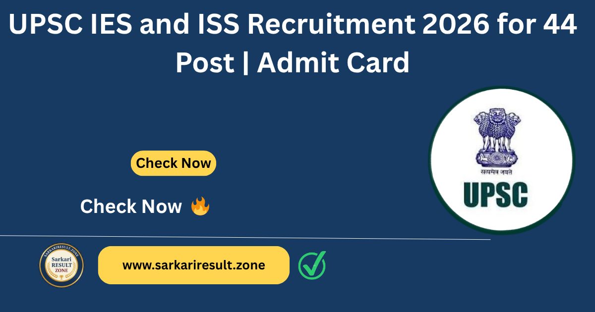 UPSC IES ISS Admit Card 2026 Out