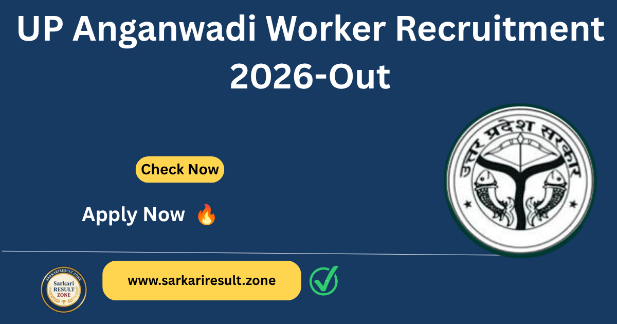 UP Anganwadi Worker Recruitment 2026