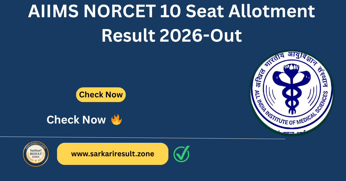 aiims-norcet-10-seat-allotment-result-2026