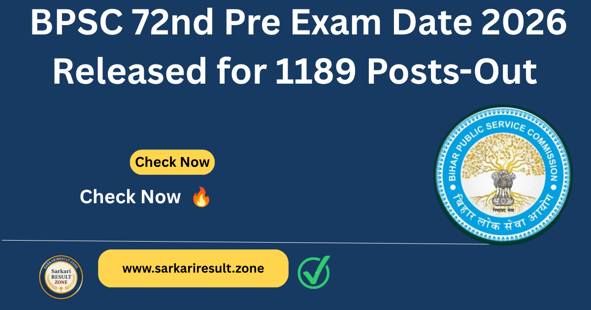 BPSC 72nd Pre Exam Date 2026 