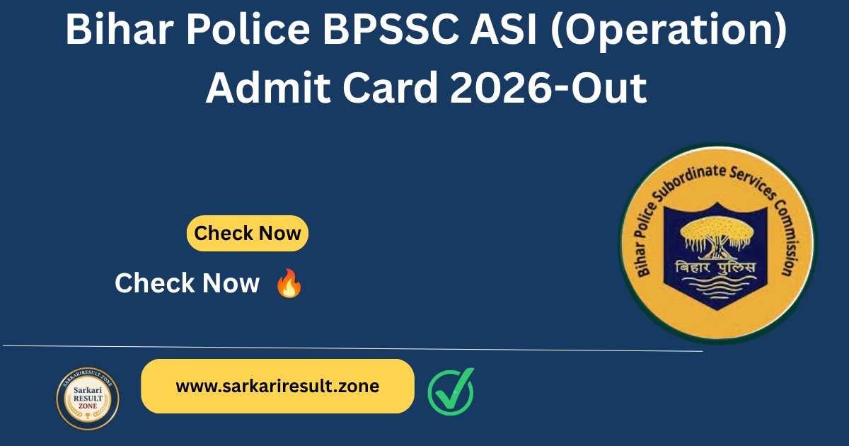 BPSSC ASI (Operation) Admit Card 2026