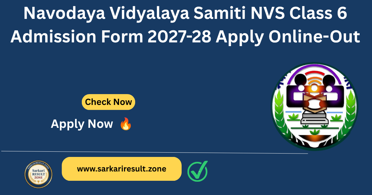 NVS Class 6 Admission 2027-28