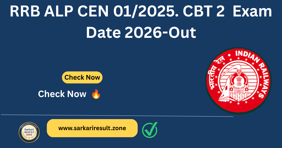 RRB ALP CBT 2 Exam Date 2026