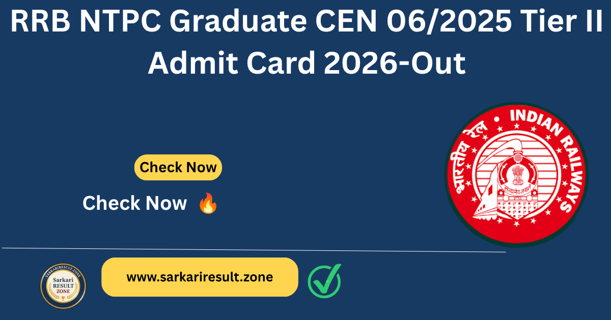 RRB NTPC Graduate Tier II Admit Card 2026