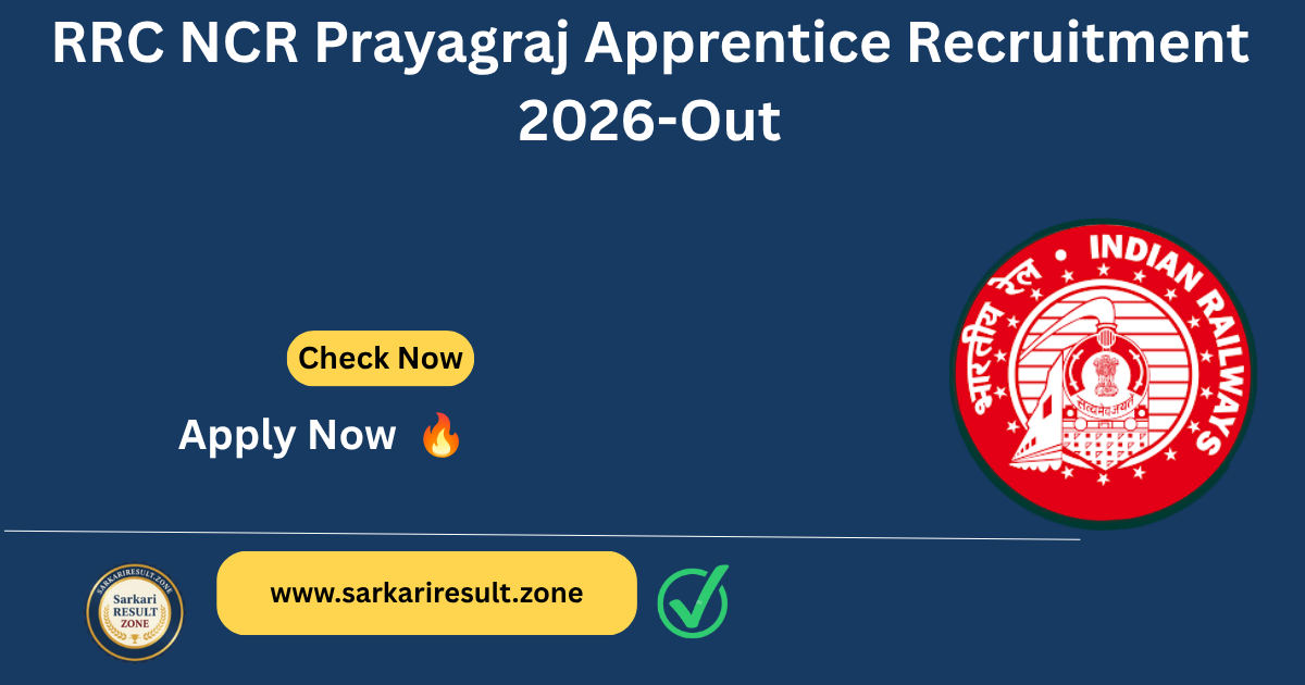 RRC NCR Prayagraj Apprentice Recruitment 2026