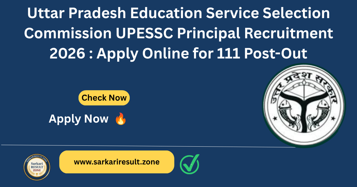 UPESSC Principal Recruitment 2026