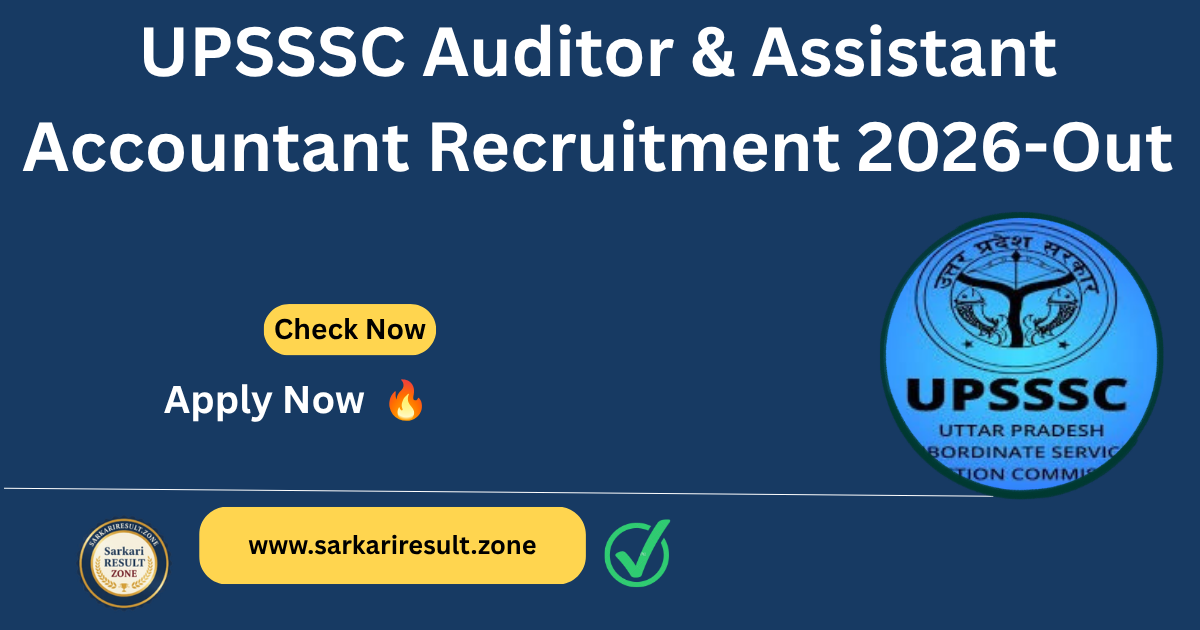 UPSSSC Auditor & Assistant Accountant Recruitment 2026